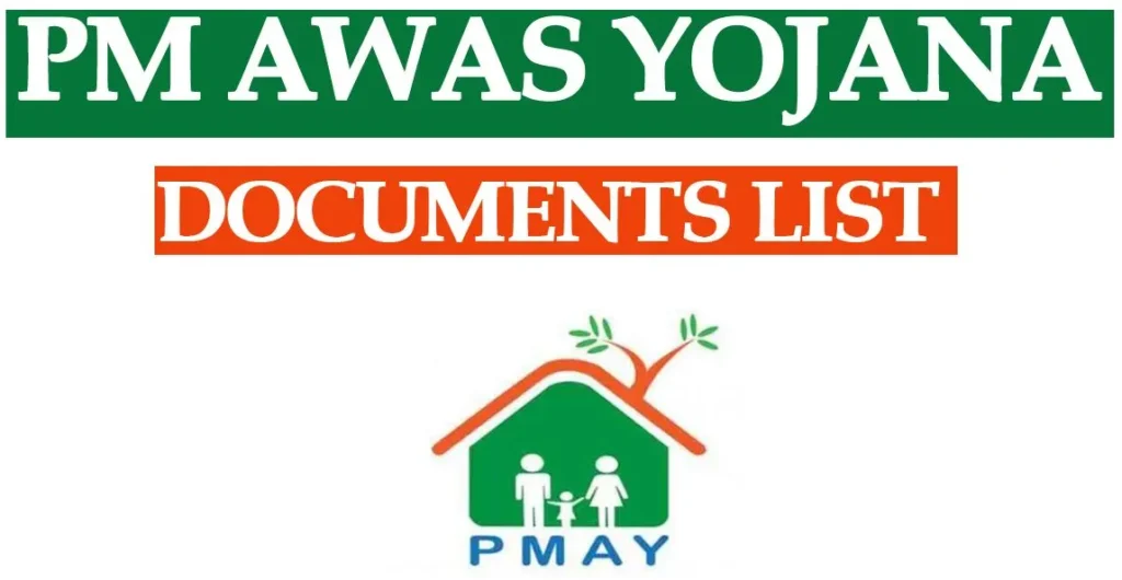 pm awas yojana 2024 (Documents Required for PM Awas Yojana)